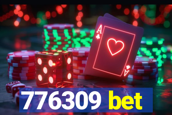 776309 bet